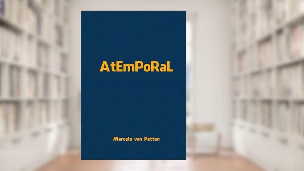 Atemporal, do autor Marcelo Van Petten