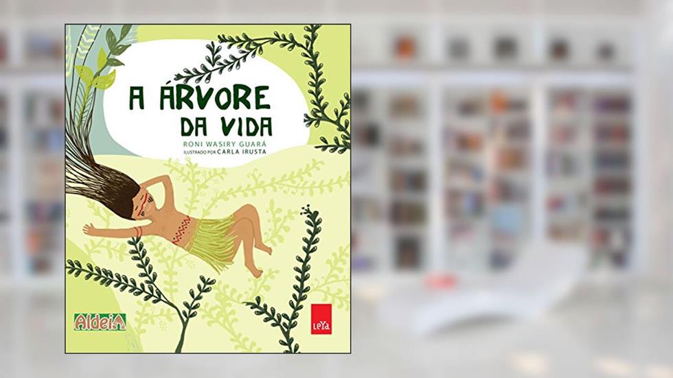 A Árvore da Vida, do autor Roni Wasiry Guará
