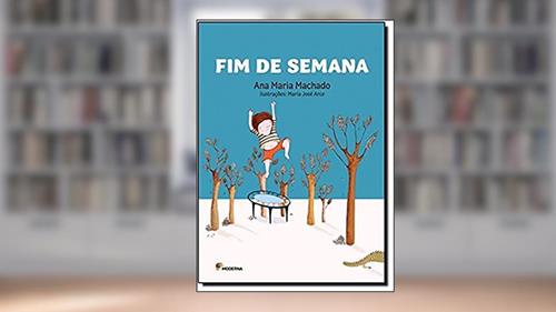 Capa de Fim de semana, do autor Ana Maria Machado