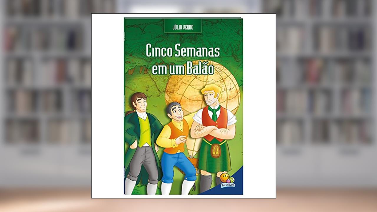 Júlio Verne: Cinco semanas em um balão, do autor CRISTINA KLEIN