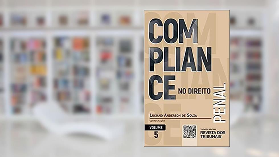 Compliance No Direito Penal Volume 5, do autor Luciano Anderson De Souza