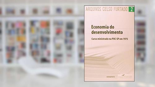 Capa de Economia do Desenvolvimento. Curso Ministrado na Puc-Sp em 1975, do autor Celso Furtado