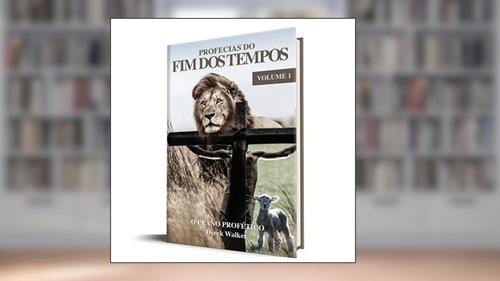 Capa de Profecias do Fim dos Tempos. O Plano Profético, do autor Derek Walker