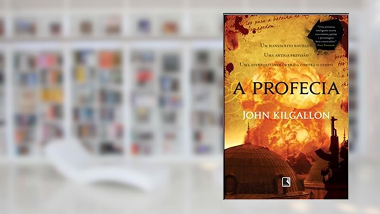A PROFECIA ROMANOV, do autor John Kilgallon