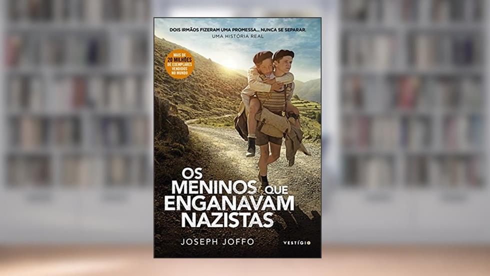 Os meninos que enganavam nazistas, do autor Joseph Joffo
