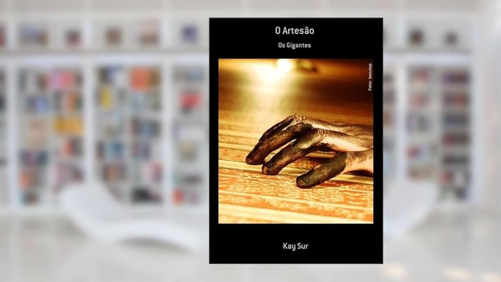 O Artesao, do autor Kay Sur
