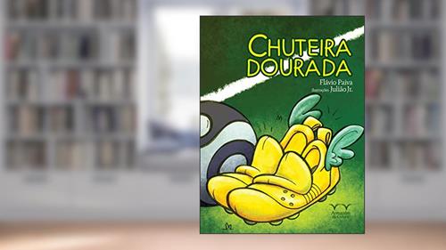 Capa de Chuteira Dourada, do autor Flávio Paiva