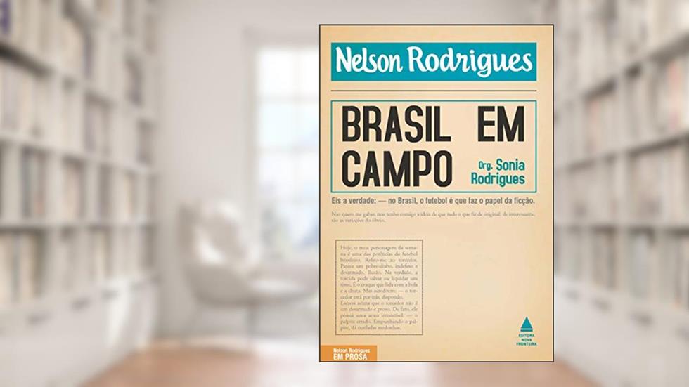 Brasil em campo, do autor Sônia Rodrigues