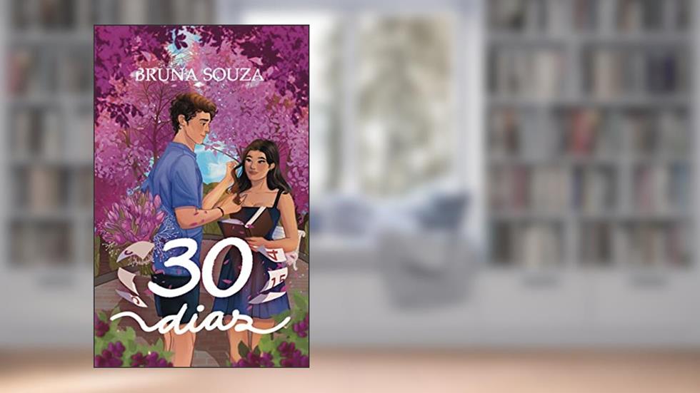 30 Dias, do autor Bruna Souza