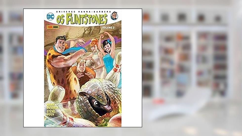 Os Flinstones - Volume 2, do autor Mark Russel