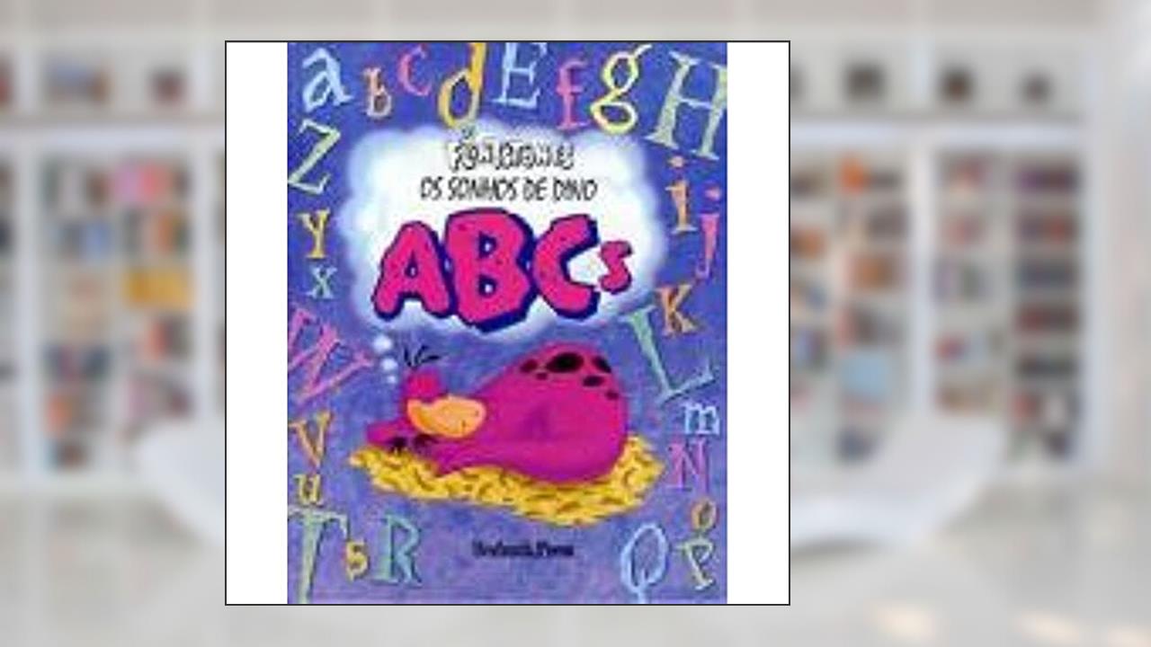Os sonhos de Dino ABCs: Os Flintstones, do autor Press Bedrock