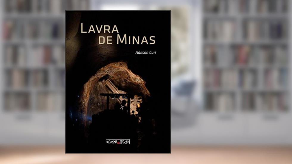 Lavra de Minas, do autor Adilson Curi