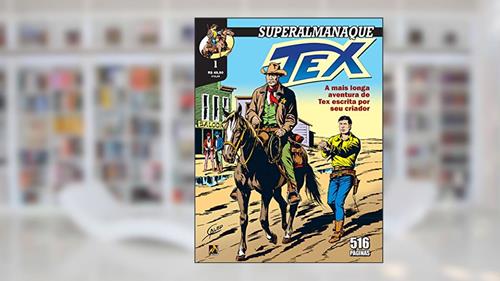 Capa de Superalmanaque Tex - Vol. 01, do autor Gian Luigi Bonelli