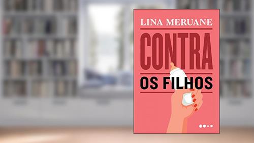 Capa de Contra os filhos, do autor Lina Meruane