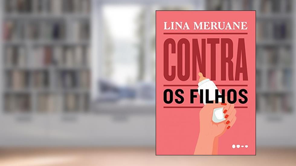 Contra os filhos, do autor Lina Meruane