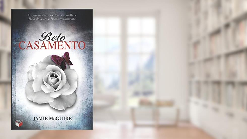 Belo casamento: 3, do autor Jamie McGuire