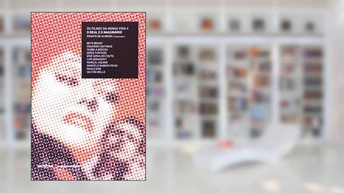 Capa de Os Filmes Da Minha Vida - Volume 4, do autor Renata de Almeida