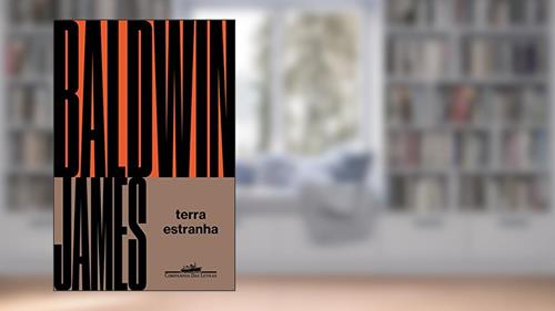 Capa de Terra estranha, do autor James Baldwin