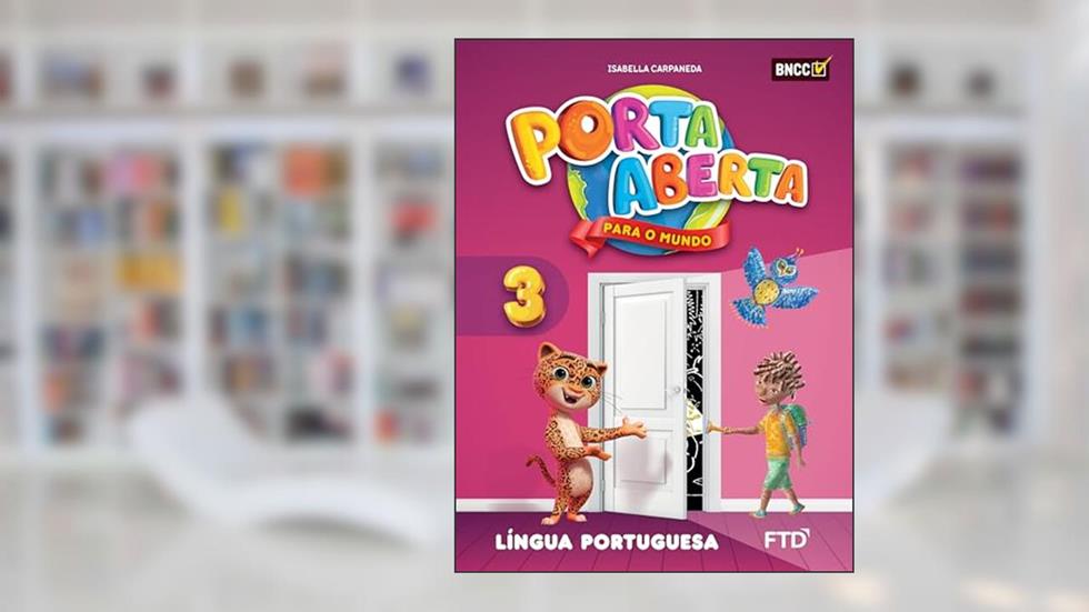 Porta Aberta Língua Portuguesa - 3º ano, do autor Isabella Carpaneda