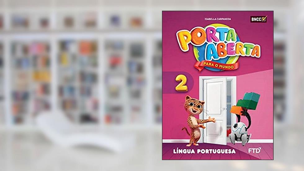 Porta Aberta - Lingua Portuguesa - 2 Ano - Ef I - Edição Renovada 2019, do autor Vários Autores