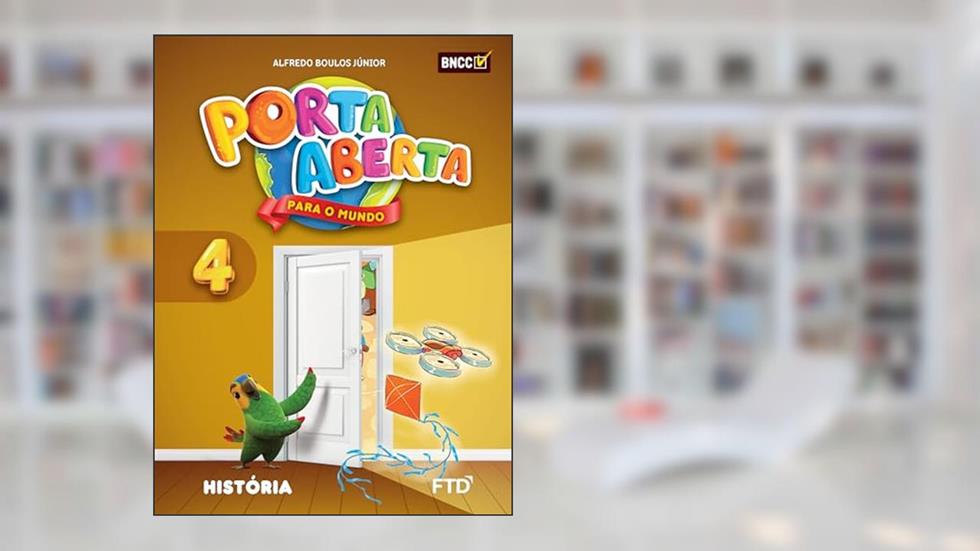 Porta Aberta História - 4º ano, do autor Alfredo Boulos Júnior