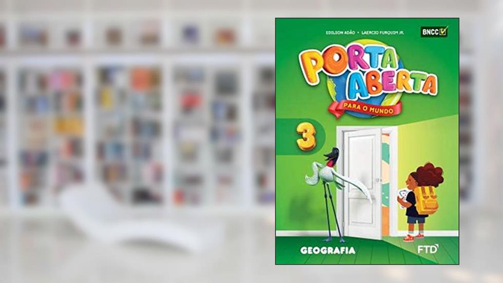 Porta Aberta - Geografia - 3 Ano - Ef I - Edição Renovada 2019, do autor Vários Autores