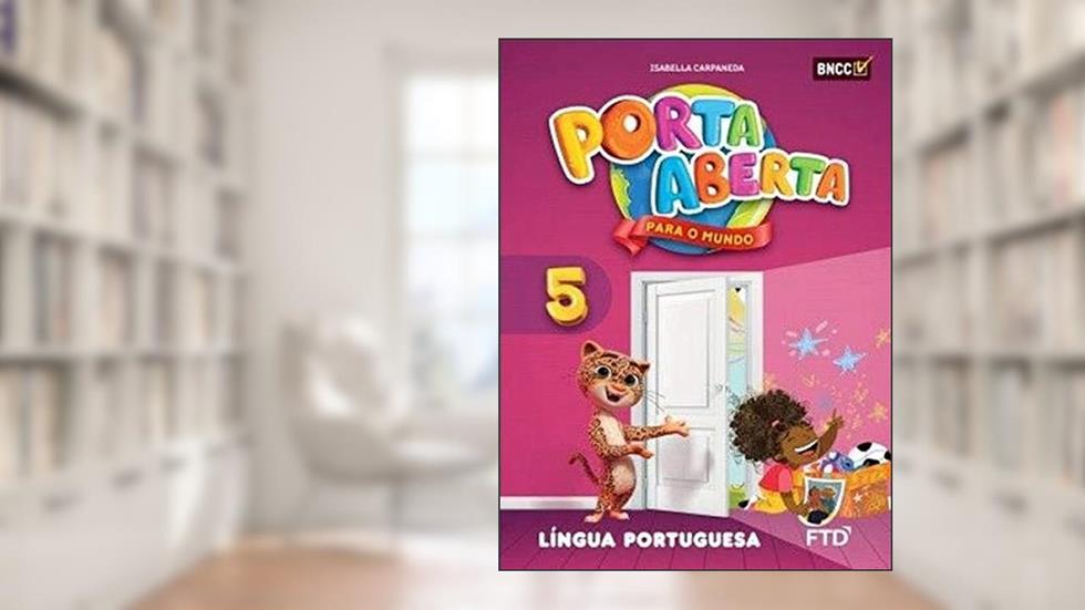 Porta Aberta - Lingua Portuguesa - 5 Ano - Ef I - Edição Renovada 2019, do autor Vários Autores