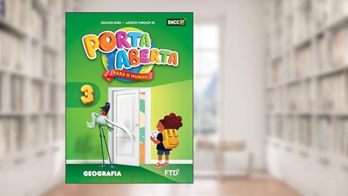 Capa de Porta Aberta Geografia - 3º ano, do autor Edilson Adão; Laércio Furquim Jr.