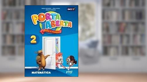 Capa de Porta Aberta - Matemática - 2 Ano - Ef I - Edição Renovada 2019, do autor Vários Autores