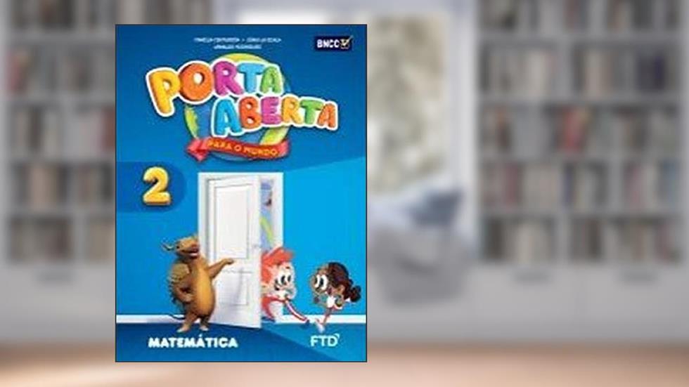Porta Aberta - Matemática - 2 Ano - Ef I - Edição Renovada 2019, do autor Vários Autores