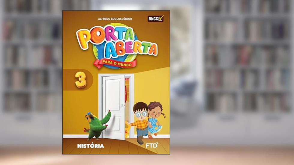 Porta Aberta História - 3º ano, do autor Alfredo Boulos Júnior