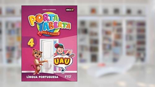 Capa de Porta Aberta - Lingua Portuguesa - 4 Ano - Ef I - Edição Renovada 2019, do autor Vários Autores