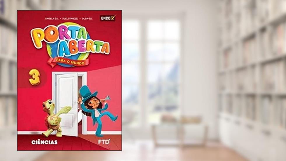 Porta Aberta - Ciências - 3 Ano - Ef I - Edição Renovada 2019, do autor Vários Autores