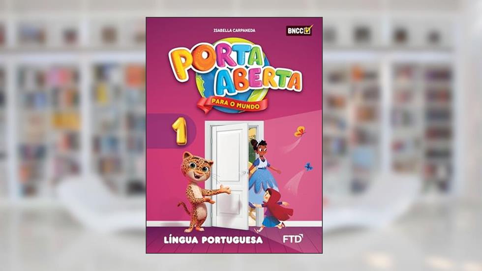 Porta Aberta Língua Portuguesa - 1º ano, do autor Isabella Carpaneda