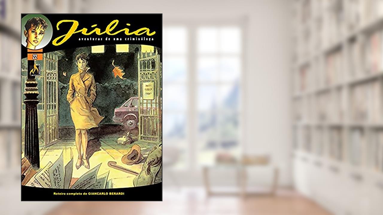 Júlia - Vol. 22: Esse grito que se cala, do autor Giancarlo Berardi