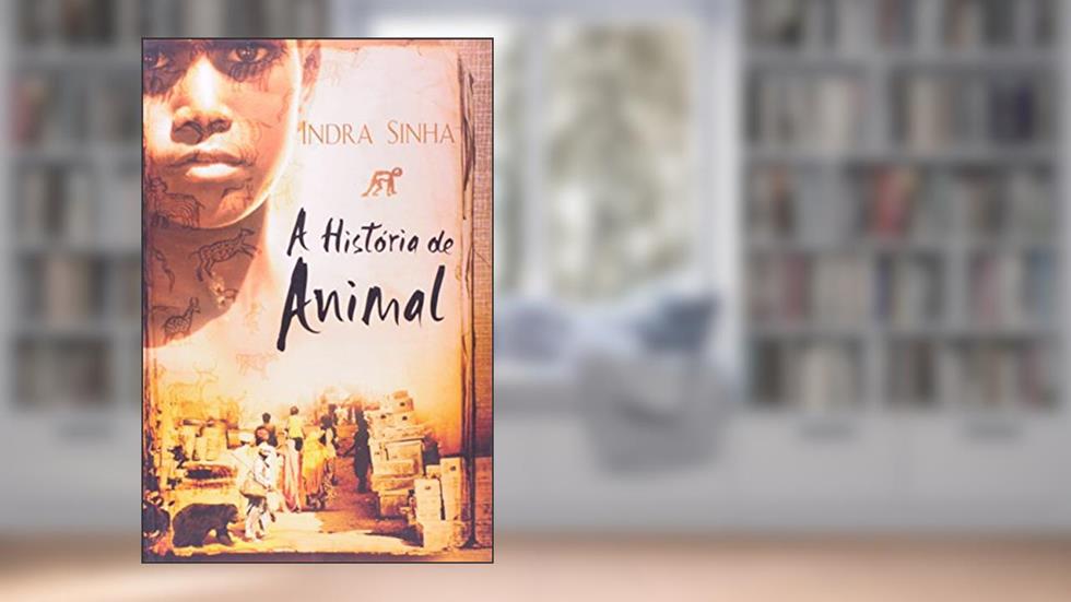 A História de Animal, do autor Sinha Indra