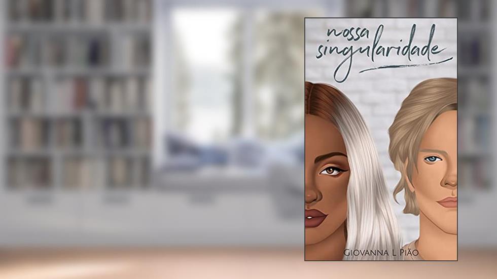 Nossa Singularidade, do autor Giovanna L Pião