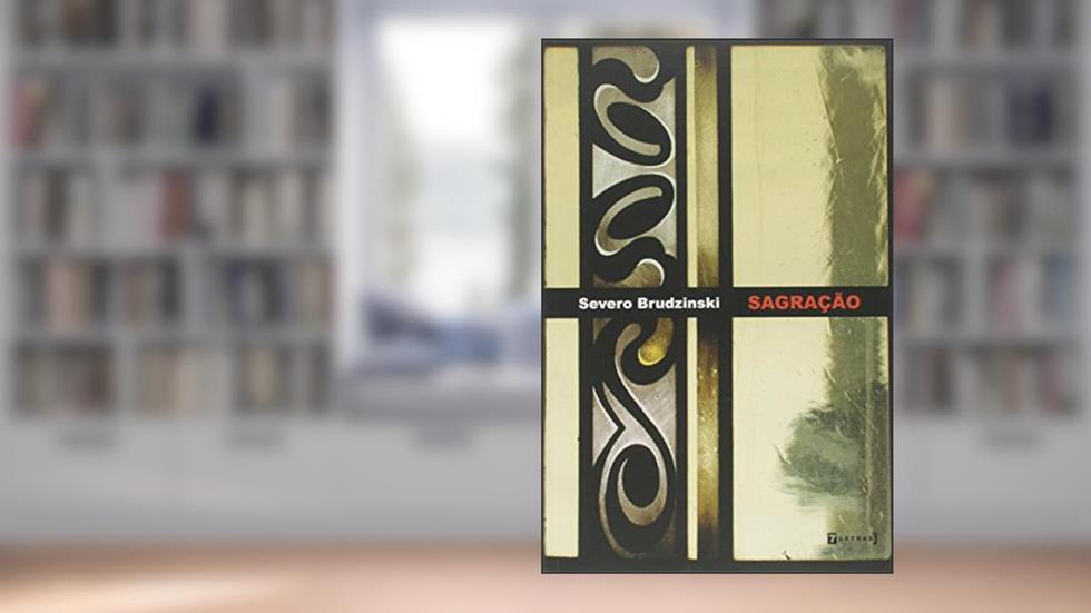 Sagração, do autor Severo Brudzinski