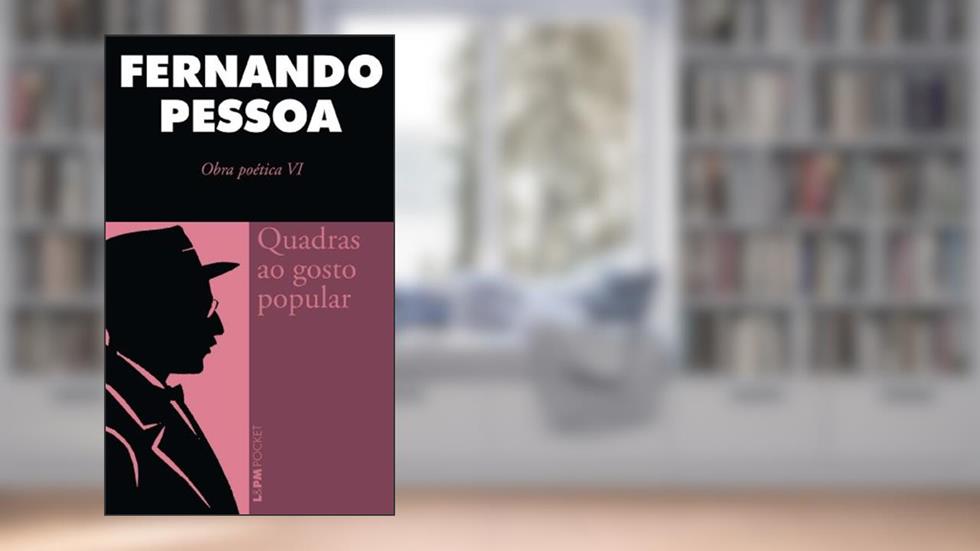 Quadras ao Gosto Popular, do autor Fernando Pessoa