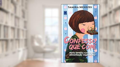 Capa de Confesso que Comi, do autor Samira Menezes