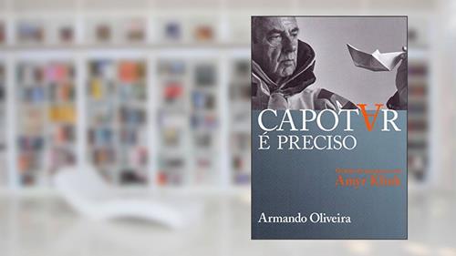 Capa de Capotar é preciso: Gestão de projetos com Amyr Klink, do autor Armando Oliveira