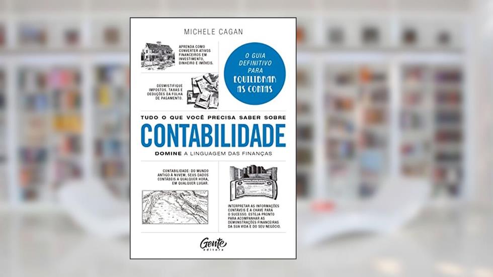 Tudo o que você precisa saber sobre contabilidade, do autor Michelle Cagan