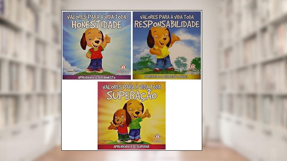 Kit Valores para a vida toda - Honestidade + Responsabilidade + Superação, do autor VÁRIOS AUTORES