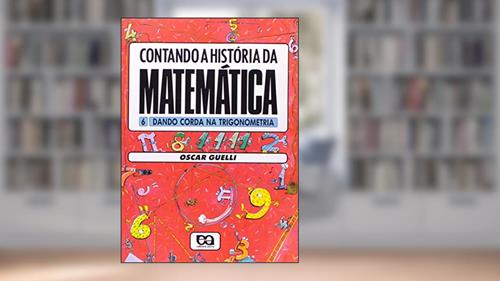 Capa de Dando Corda na Trigonometria, do autor Oscar Guelli