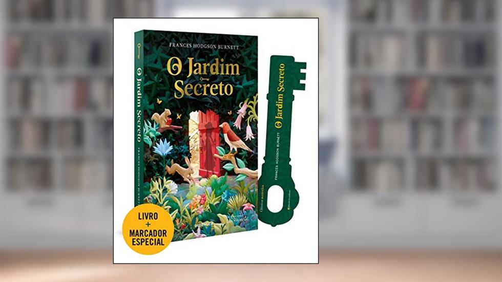 O jardim secreto - (Texto integral - Clássicos Autêntica), do autor Frances Hodgson Burnett