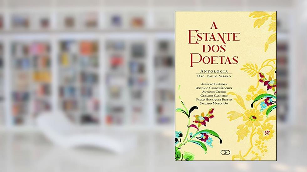 A ESTANTE DOS POETAS, do autor PAULO SABINO