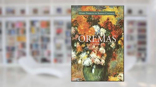 Capa de Oremas : Volume 2, do autor Maria Thereza de Barros Camargo