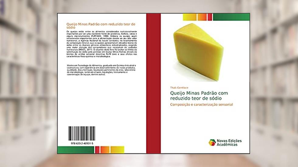 Queijo Minas Padrão com reduzido teor de sódio: Composição e caracterização sensorial, do autor Thaís Gentiluce