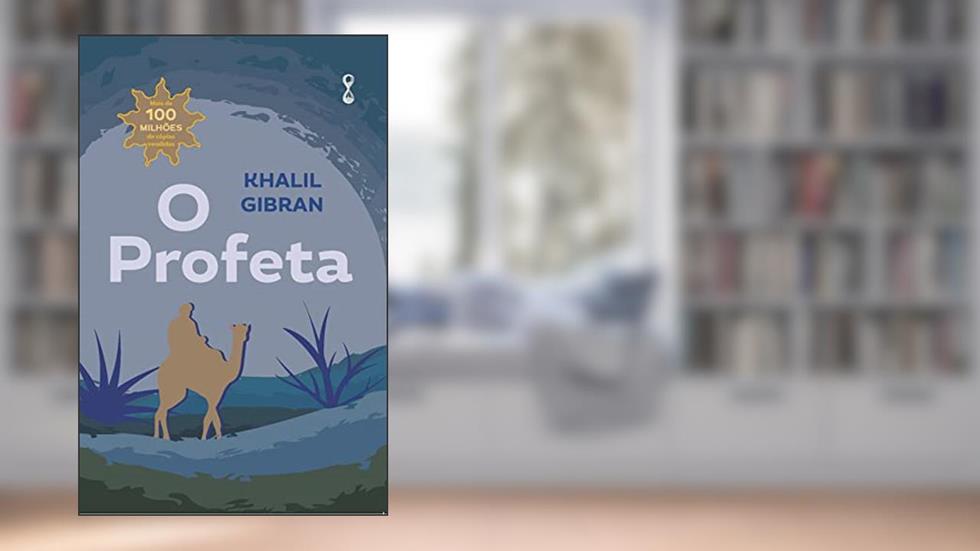 O profeta, do autor Khalil Gibran