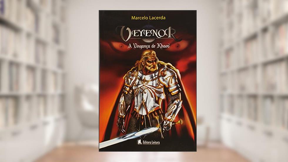 Veyenor - A Vinganca De Khaos, do autor Marcelo Lacerda